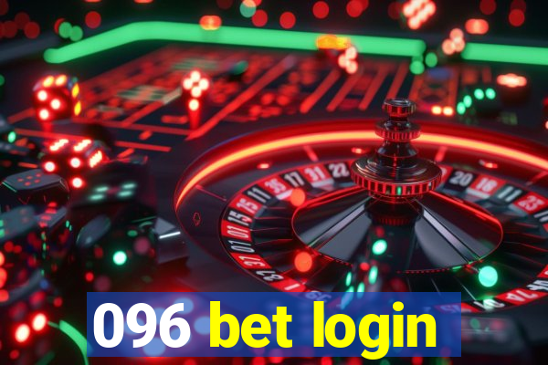 096 bet login